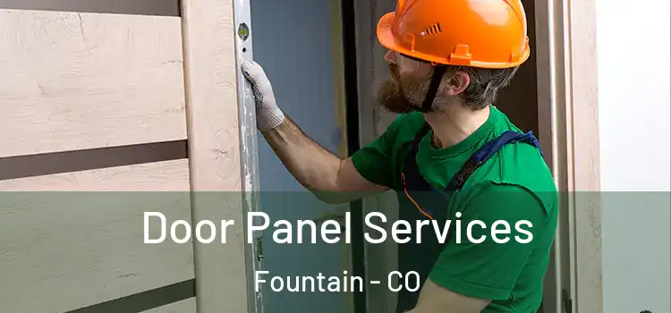 Door Panel Services Fountain - CO