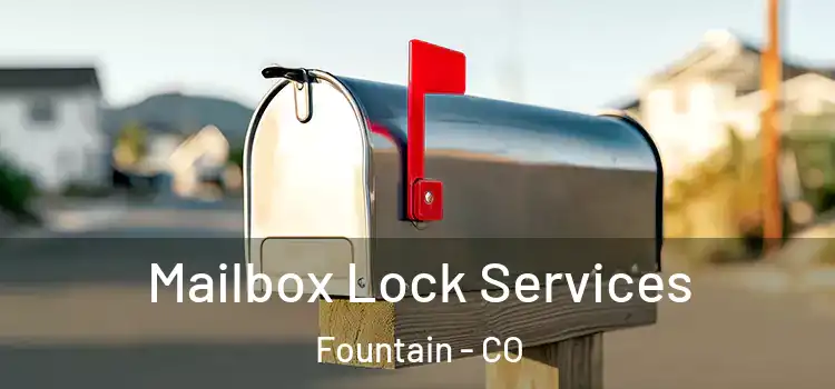 Mailbox Lock Services Fountain - CO