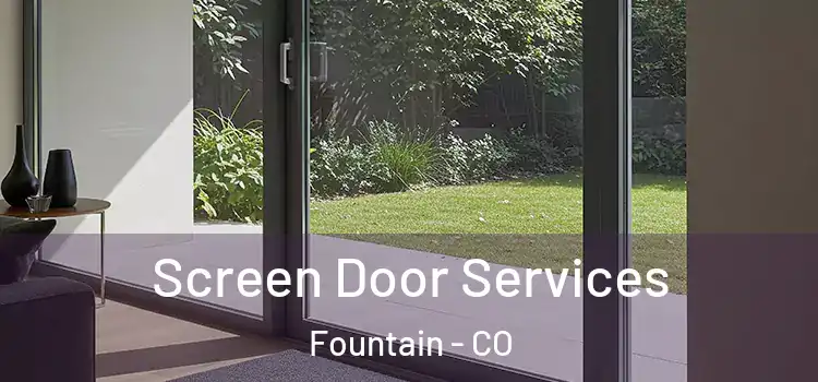Screen Door Services Fountain - CO